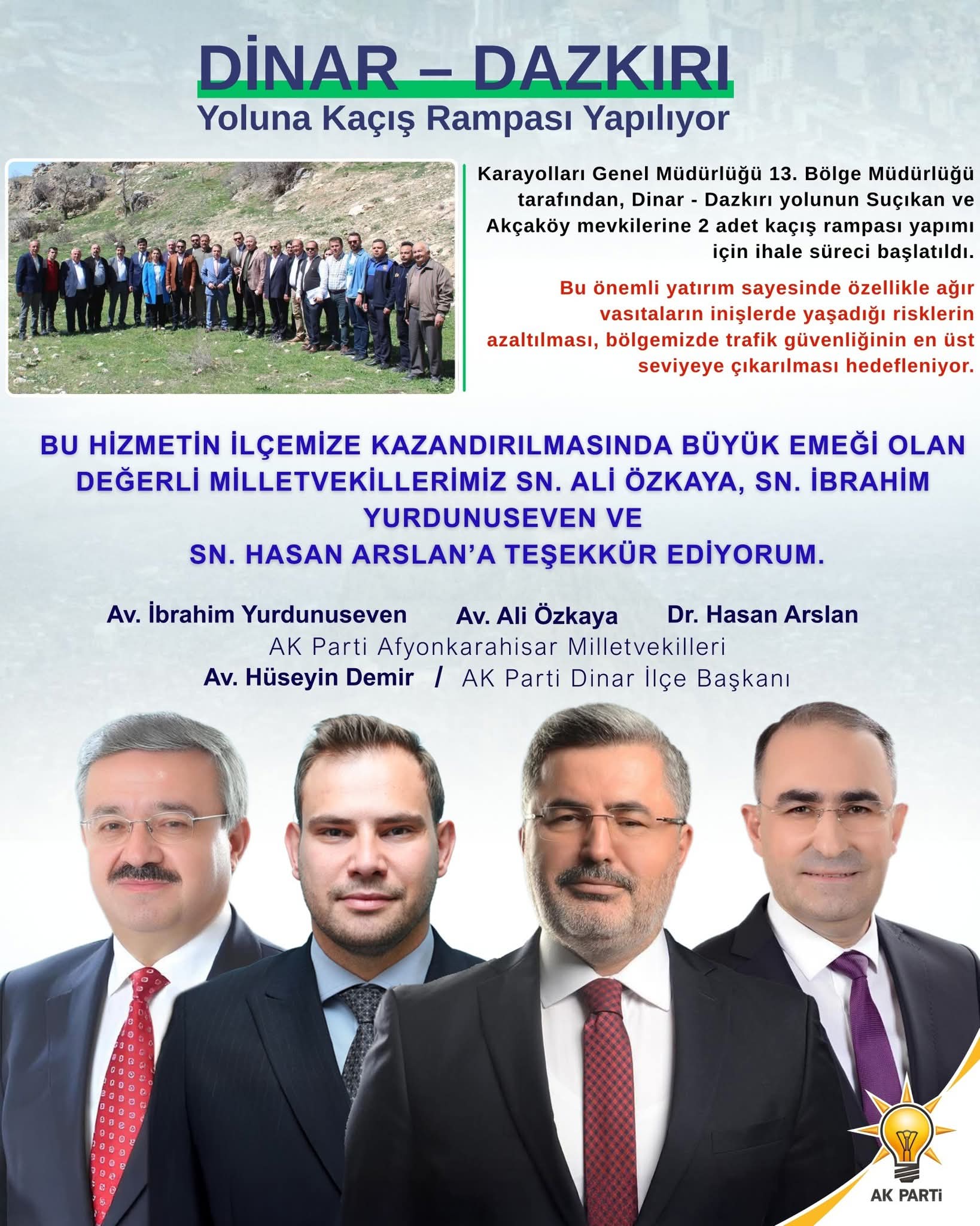 Dinar – Dazkırı Yoluna Kaçış Rampası Yapılıyor