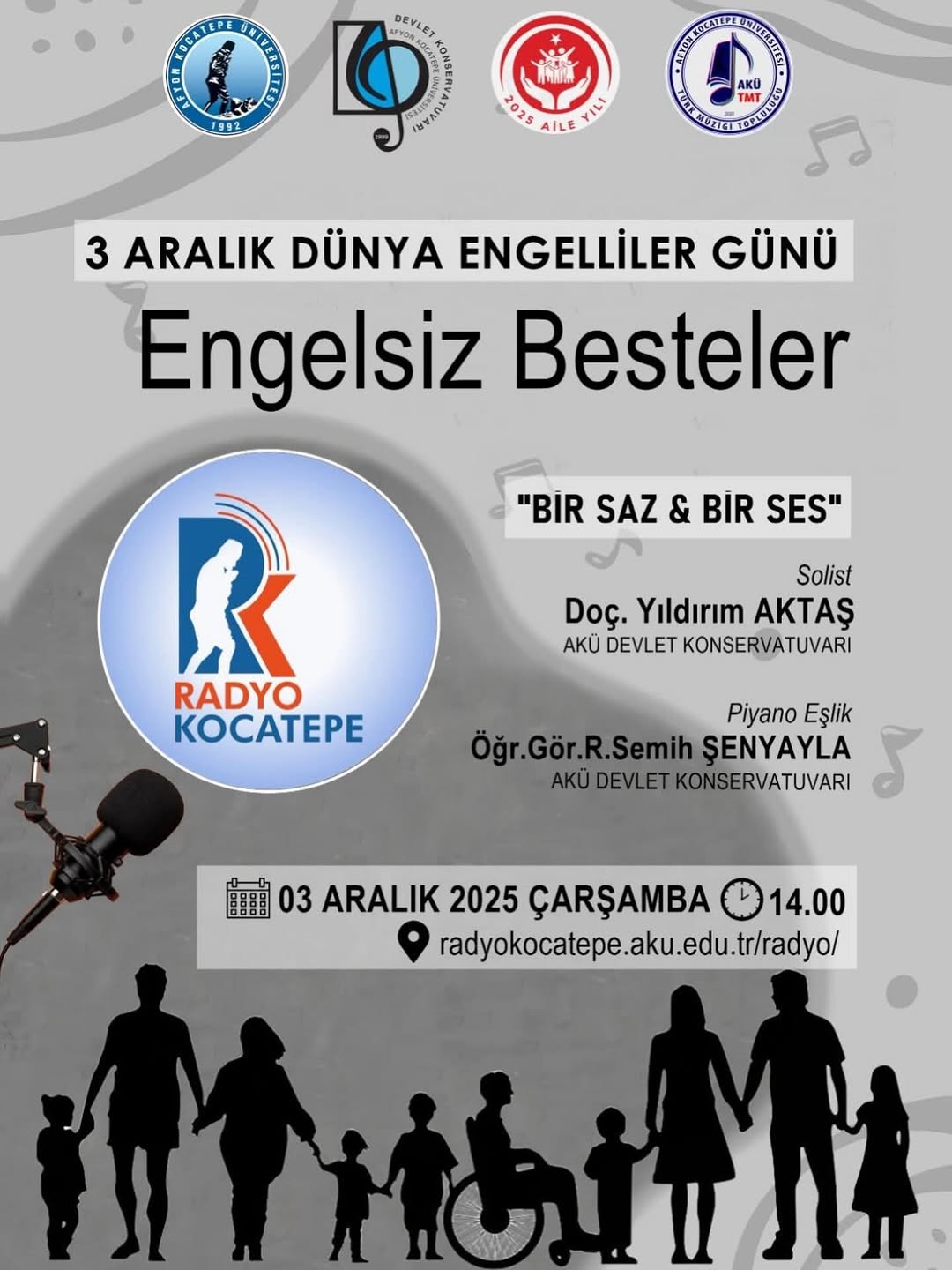 Afyon Kocatepe Üniversitesi'nde Bugün: Engelsiz Besteler Bir Saz & Bir Ses Etkinliği