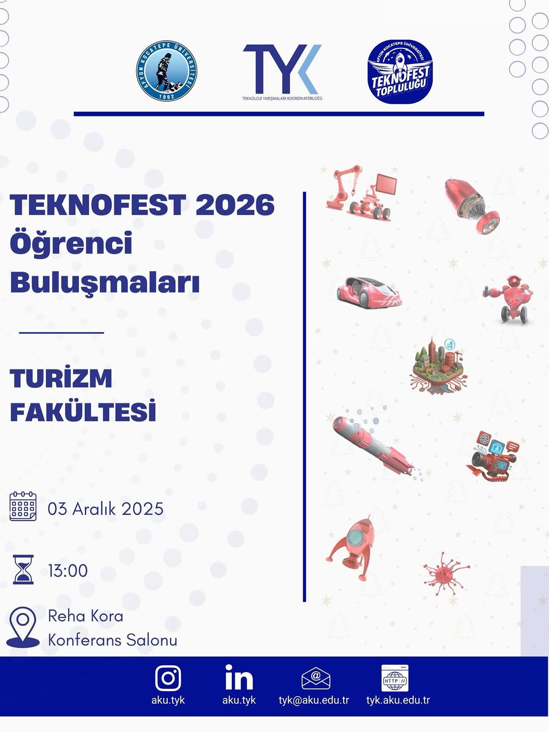 Afyon Kocatepe Üniversitesi'nde Bugün: TEKNOFEST 2026 Bilgilendirme Toplantısı - Turizm Fakültesi