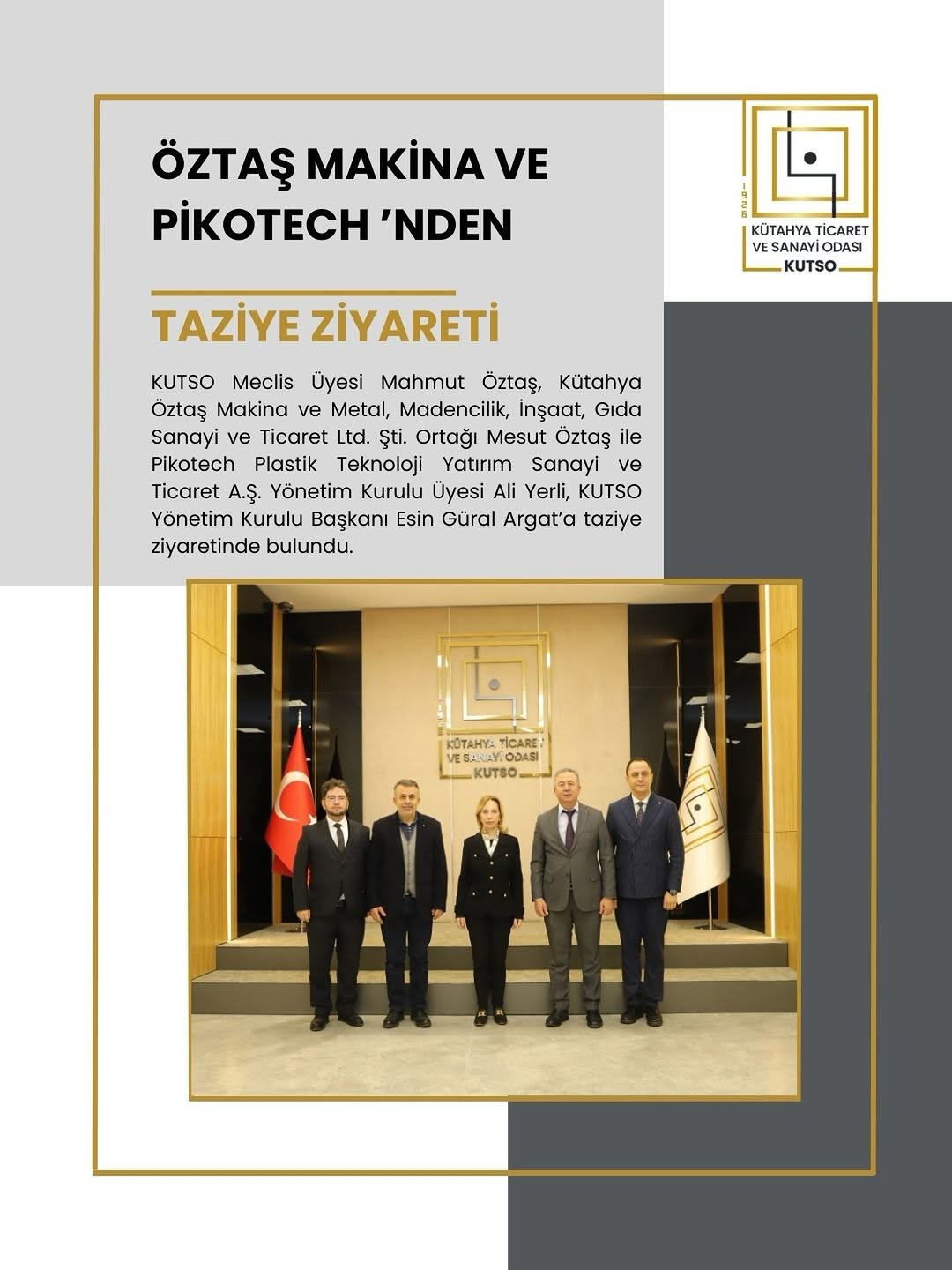 KUTSO Meclis Üyesi Mahmut Öztaş ve Pikotech Plastik Teknoloji Yatırım Sanayi ve Ticaret A.Ş. Yönetim Kurulu Üyesi Ali Yerli Esin Güral Argat'a Taziye Ziyaretinde Bulundu