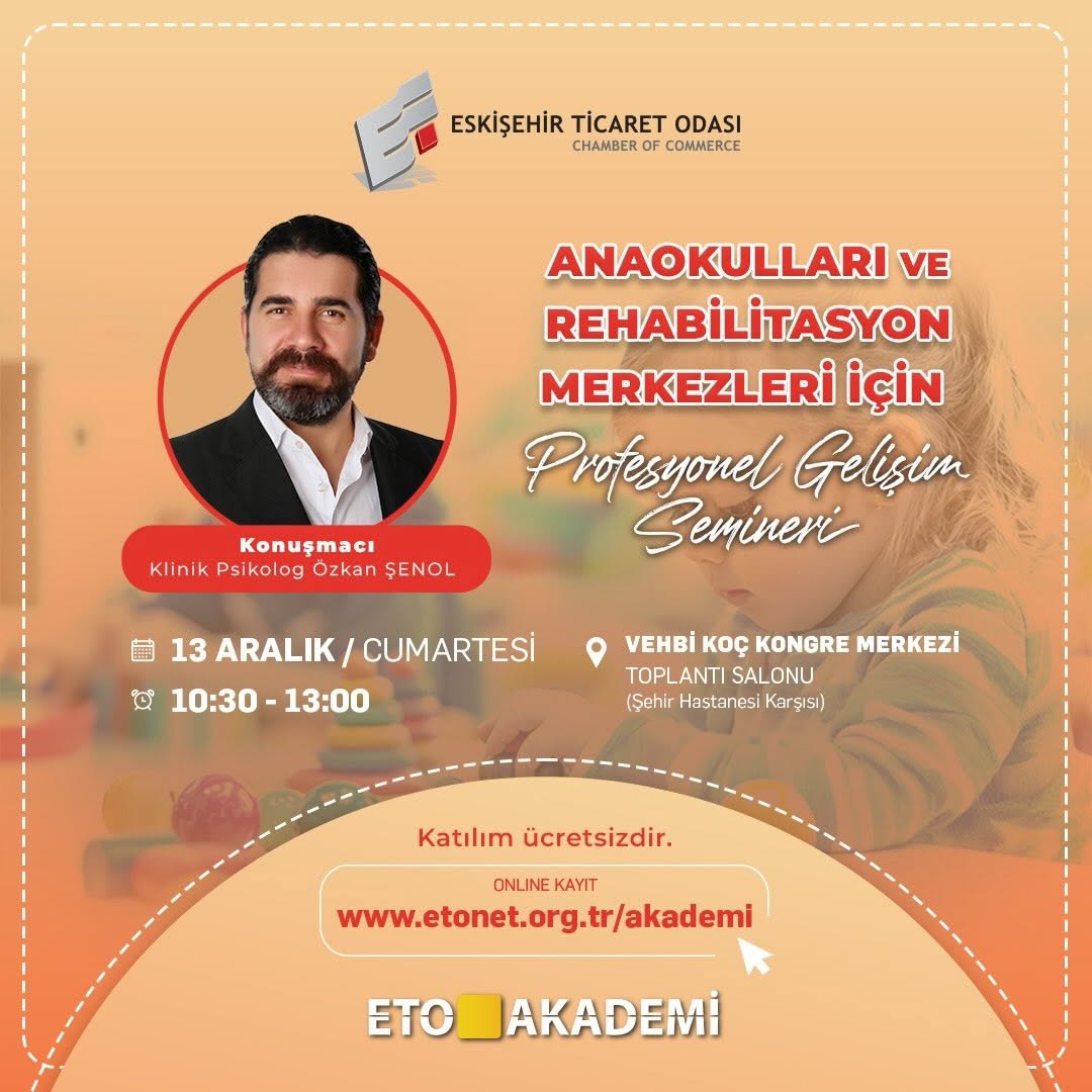 Anaokulu ve Rehabilitasyon Merkezleri İçin Profesyonel Gelişim Semineri Düzenleniyor