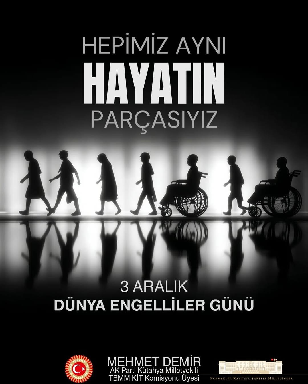 3AralıkDünyaEngellilerGünü Kutlu Olsun!