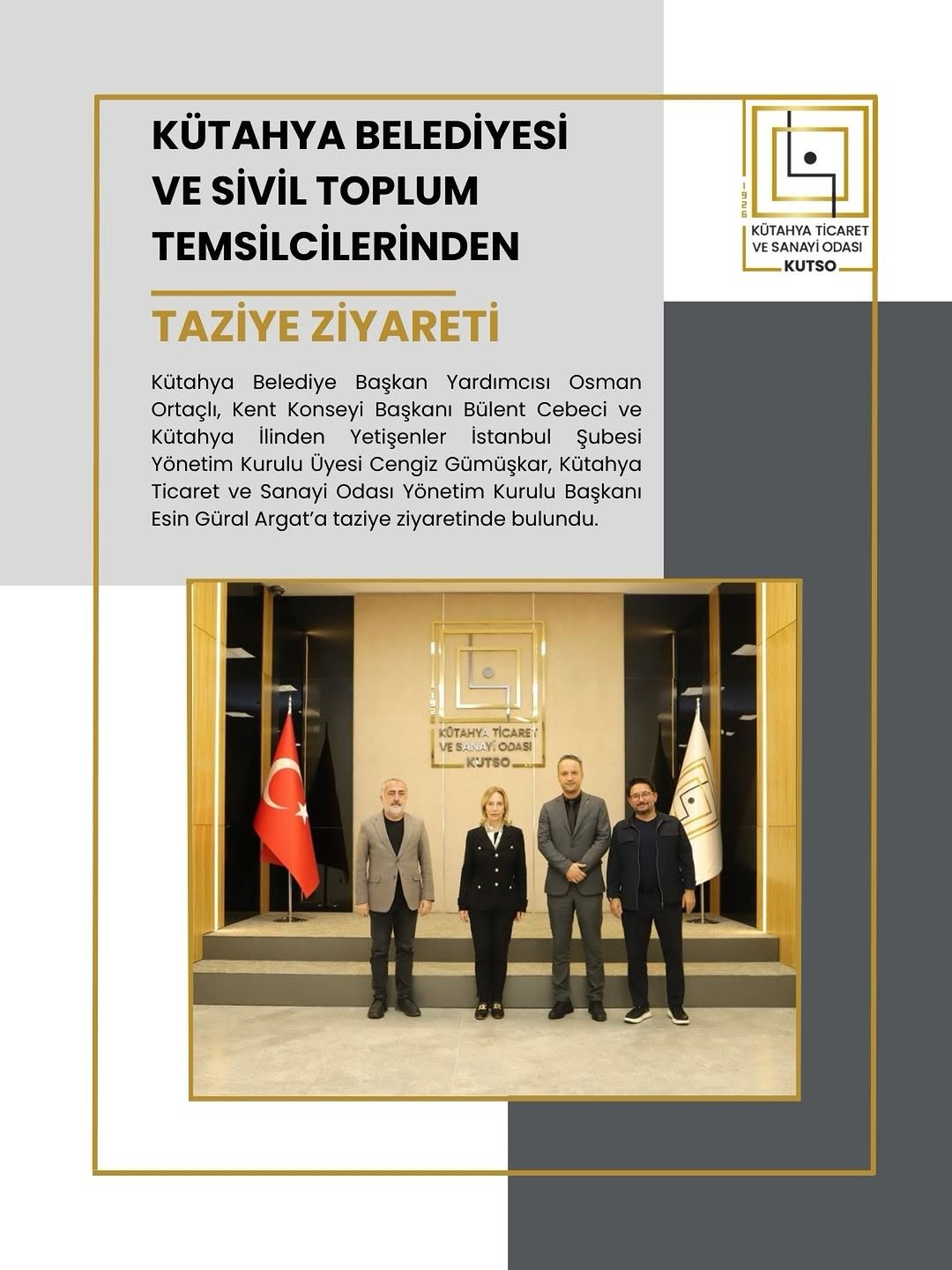 Kütahya Ticaret ve Sanayi Odası'ndan Esin Güral Argat'a Taziye Ziyareti