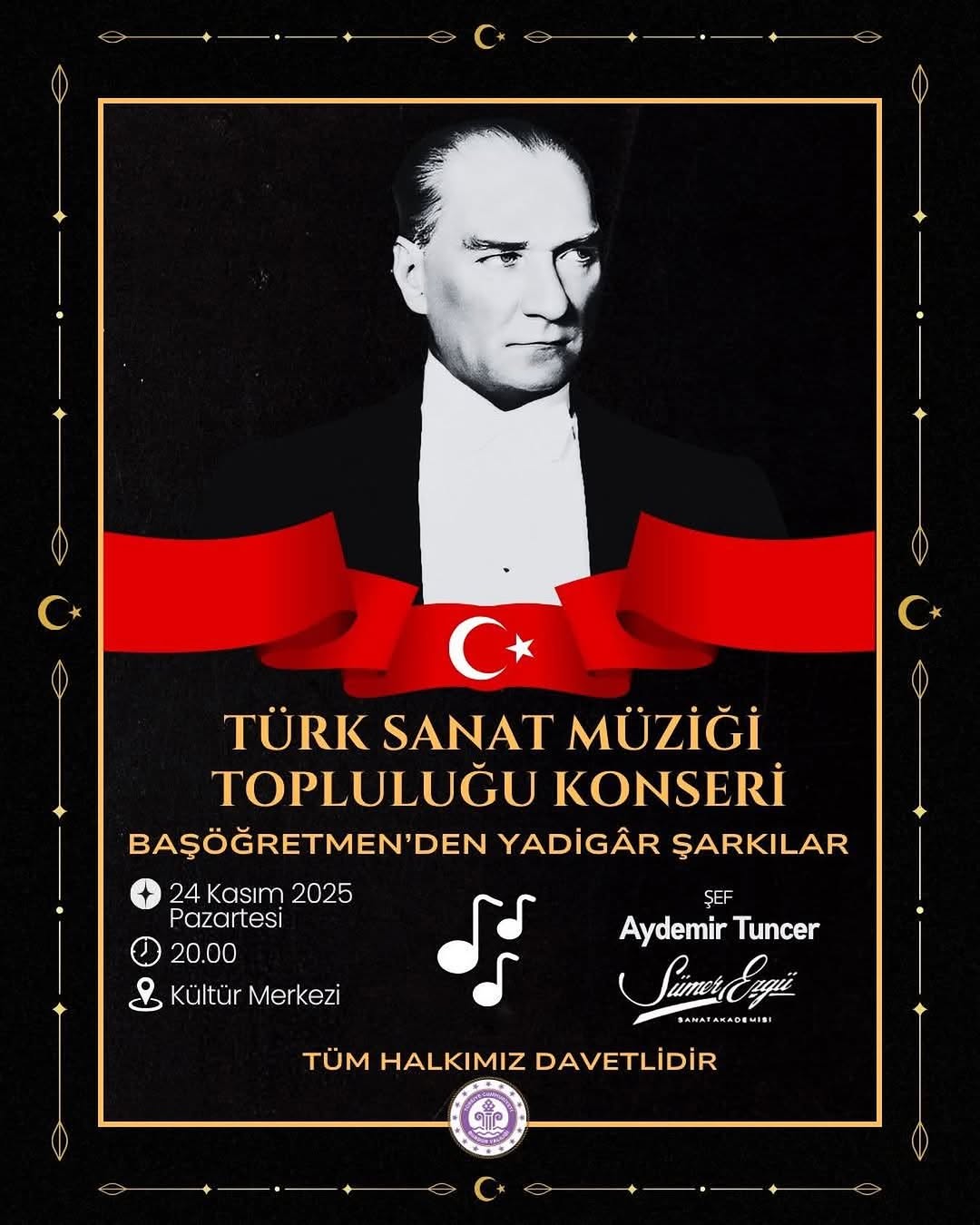 24 Kasım 2025 Pazartesi Etkinliği: Saat 20.00'de Kültür Merkezinde!