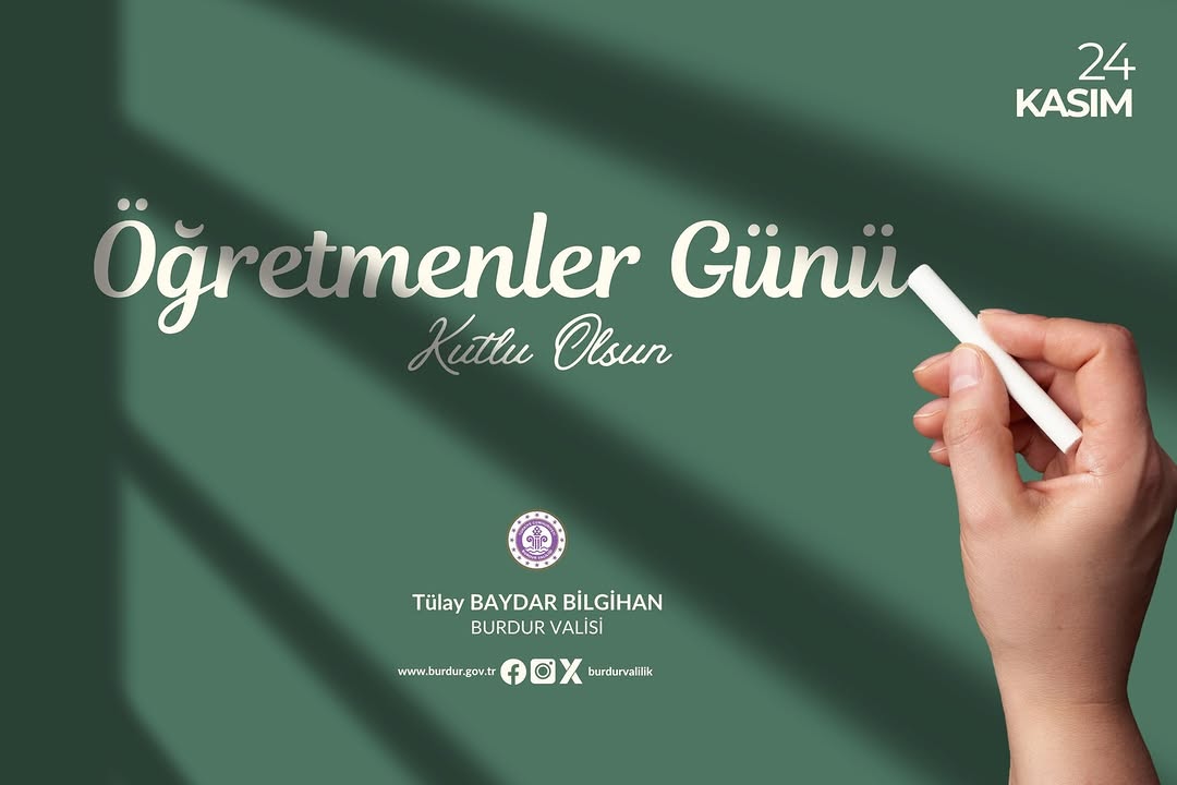 Burdur Valiliği'nden 24 Kasım Öğretmenler Günü Mesajı