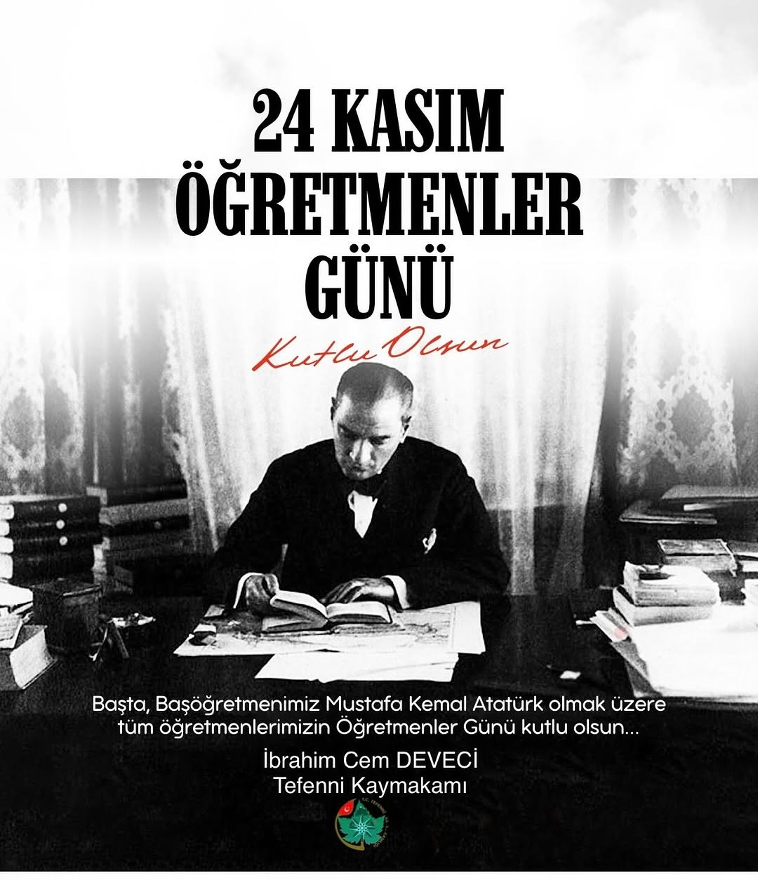 Tefenni Kaymakamlığı'ndan 24 Kasım Öğretmenler Günü Mesajı