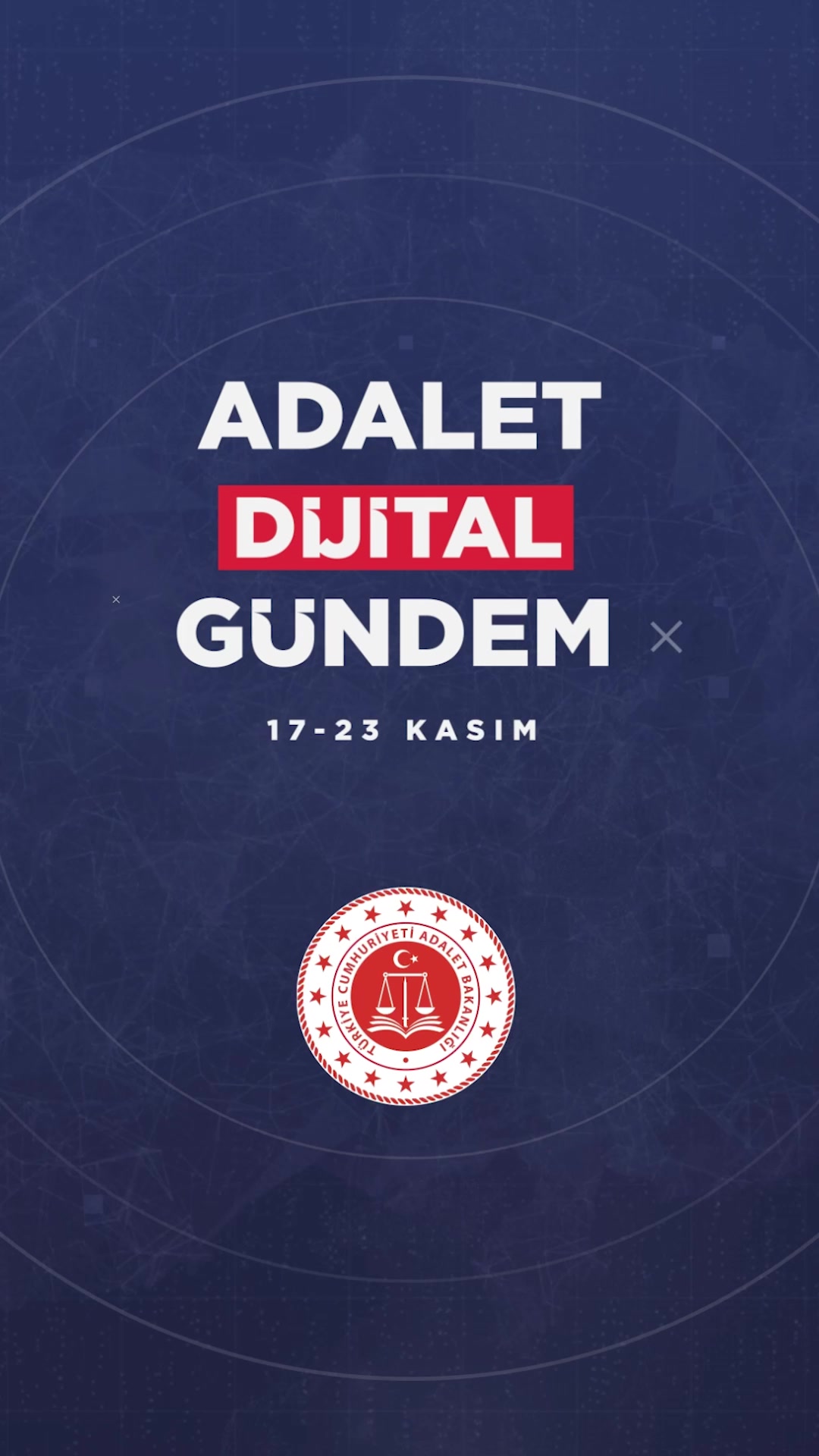 Adalet Bakanlığının Haftalık Gündemi Adalet Dijital Bülten'de