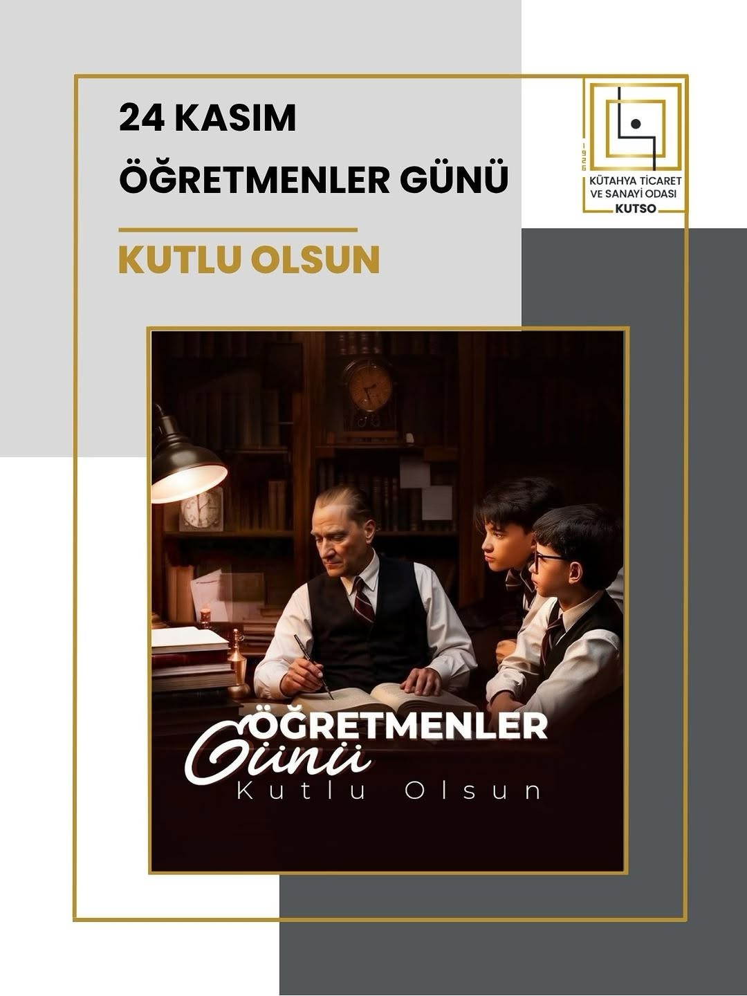 Kütahya Ticaret ve Sanayi Odası Öğretmenler Günü Kutlaması