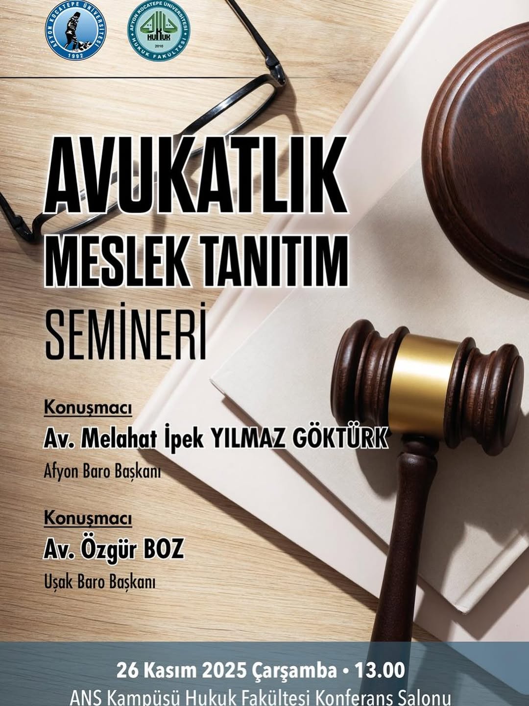 Afyon Kocatepe Üniversitesi'nde Bugün: Avukatlık Meslek Tanıtım Semineri