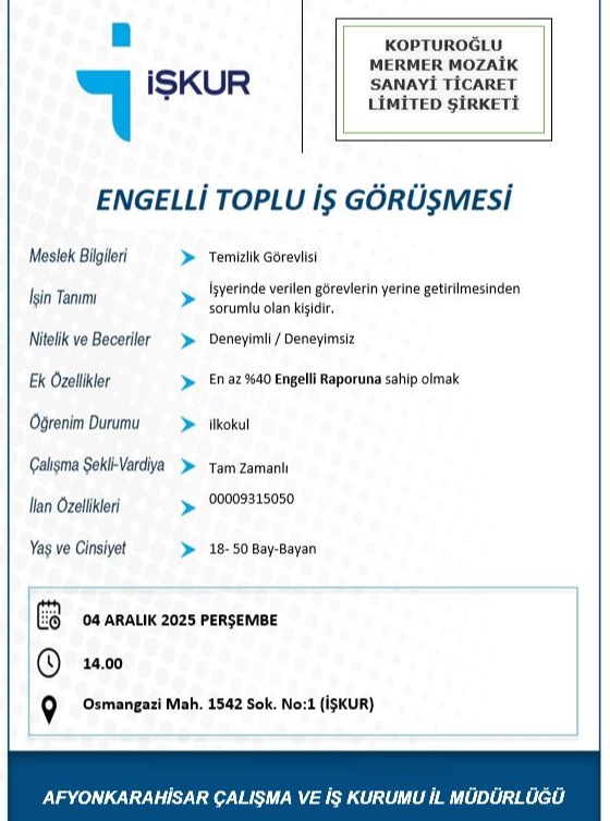 Kopturoğlu Mermer Mozaik Sanayi Ticaret Limited Şirketi Engelli Temizlik Görevlisi Alımı