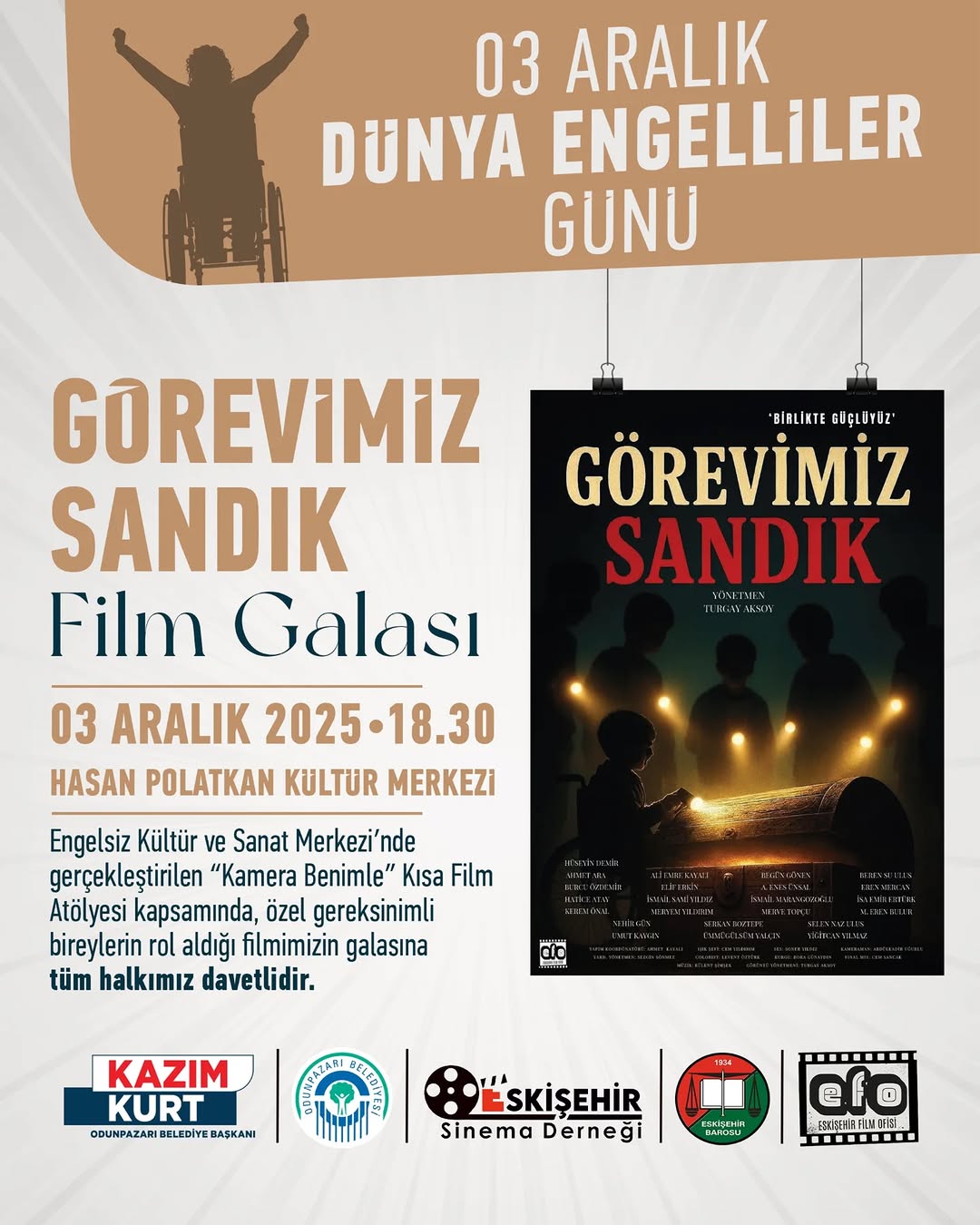 03 Aralık Dünya Engelliler Günü Kapsamında Görevimiz Sandık Film Galası