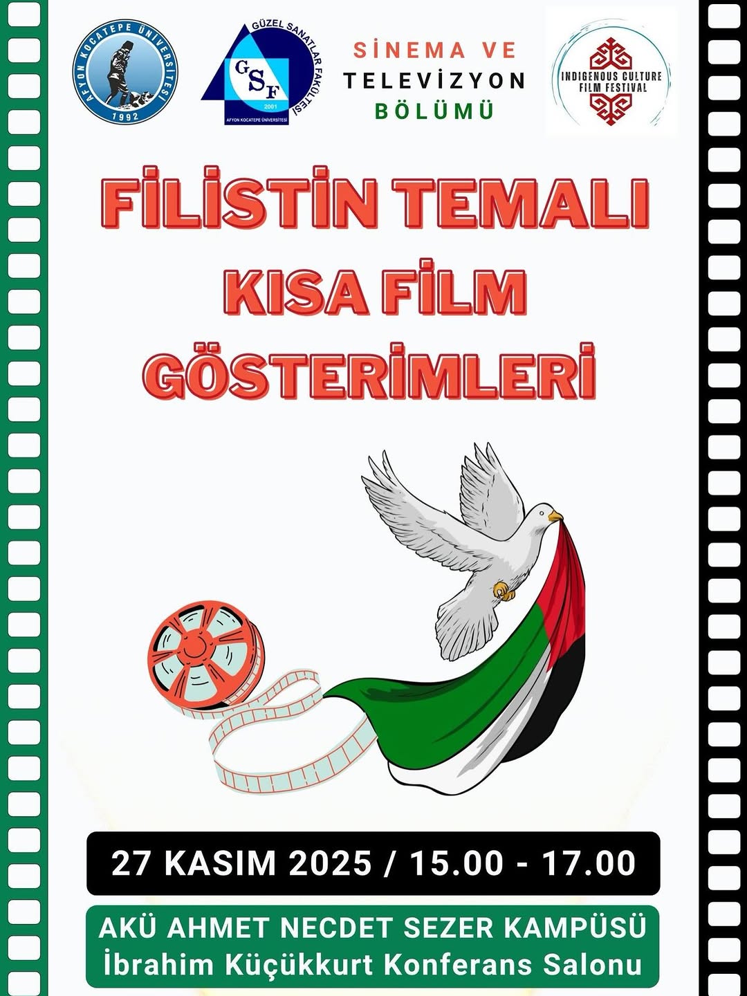 Afyon Kocatepe Üniversitesi'nde Bugün: Filistin Temalı Kısa Film Gösterimleri
