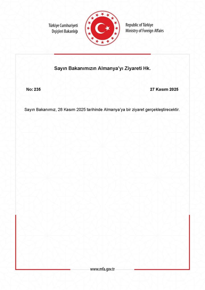 T.C. Dışişleri Bakanlığı'nın Almanya Ziyareti Hakkındaki Açıklaması