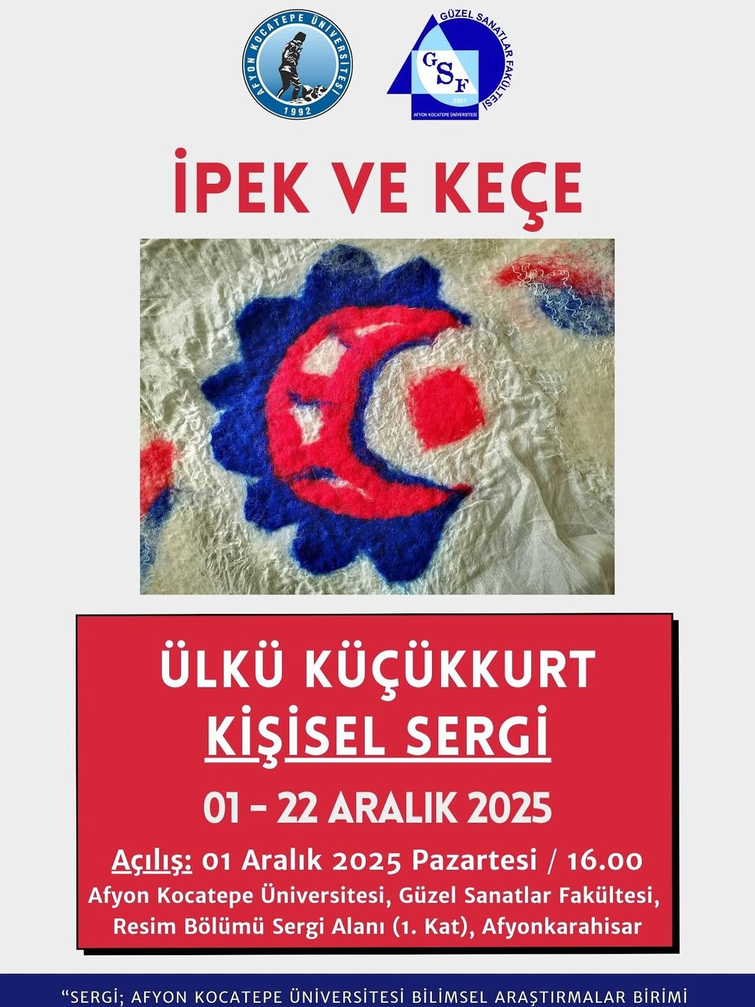 Afyon Kocatepe Üniversitesi'nde Bugün: Ülkü Küçükkurt'un Kişisel Sergisi