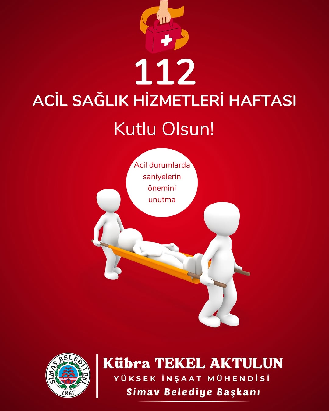 1-7 Aralık 112 Acil Sağlık Hizmetleri Haftası Kutlu Olsun