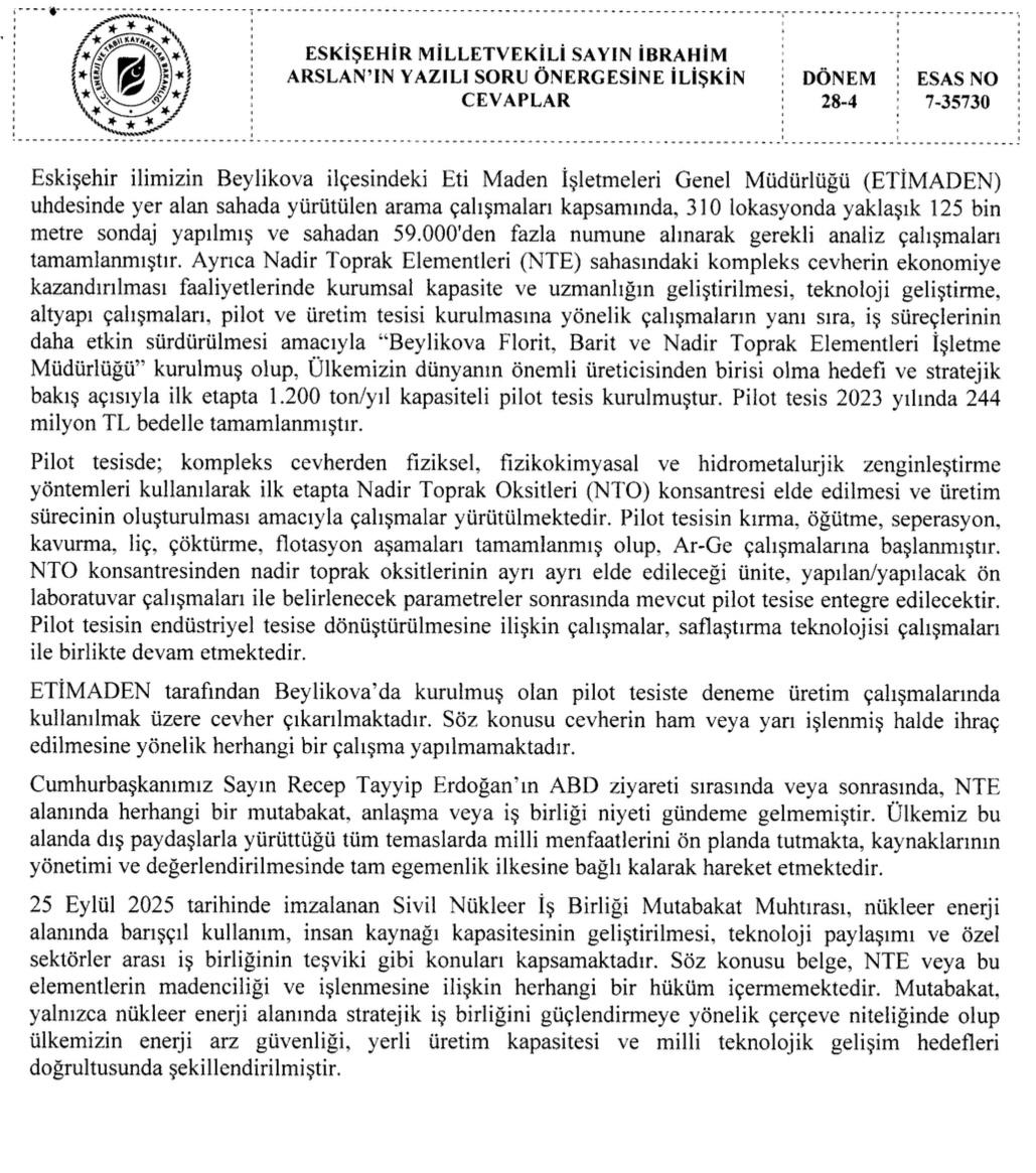 Eskişehir Milletvekili İbrahim Arslan'ın Meclis'e sunduğu NTE sahasıyla ilgili soru önergesine Bakanlık yanıtı