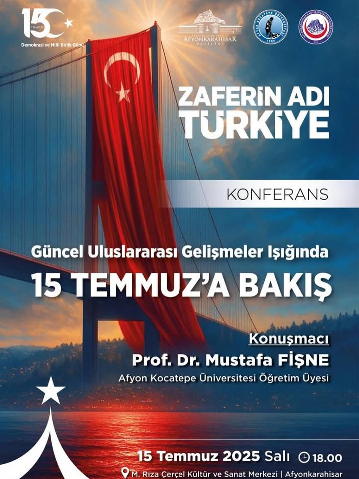 Afyon Kocatepe Üniversitesi'nden 15 Temmuz Değerlendirmesi