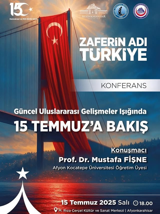 Afyon Kocatepe Üniversitesi'nden 15 Temmuz Konferansı