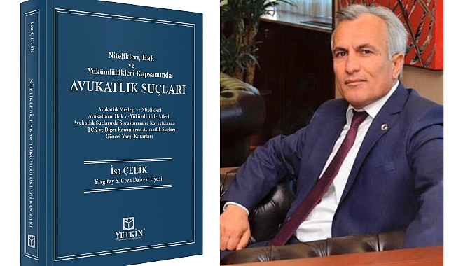 Dinar’ın Gururu İsa Çelik, Hukuk Dünyasına Yeni Bir Eser Kazandırdı
