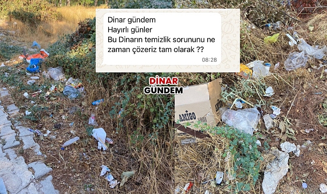 Dinar'da Çöp Sorunu: Vatandaşlar Temizlik Talep Ediyor