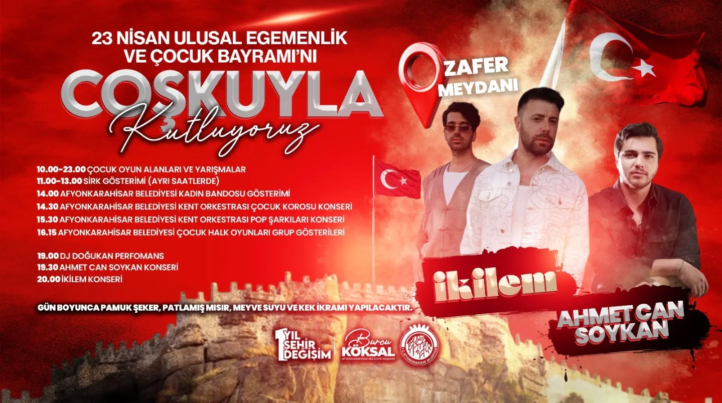 Afyonkarahisar'da 23 Nisan Coşkusu Zafer Meydanı'nda Yaşanacak