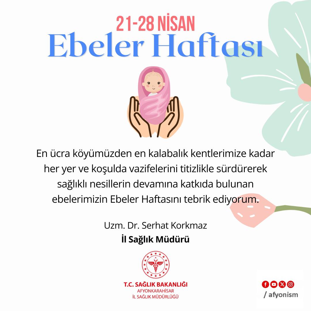 Afyonkarahisar'da Ebeler Haftası Kutlanıyor