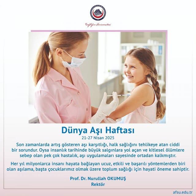 Afyonkarahisar Sağlık Bilimleri Üniversitesi'nden Dünya Aşı Haftası Mesajı