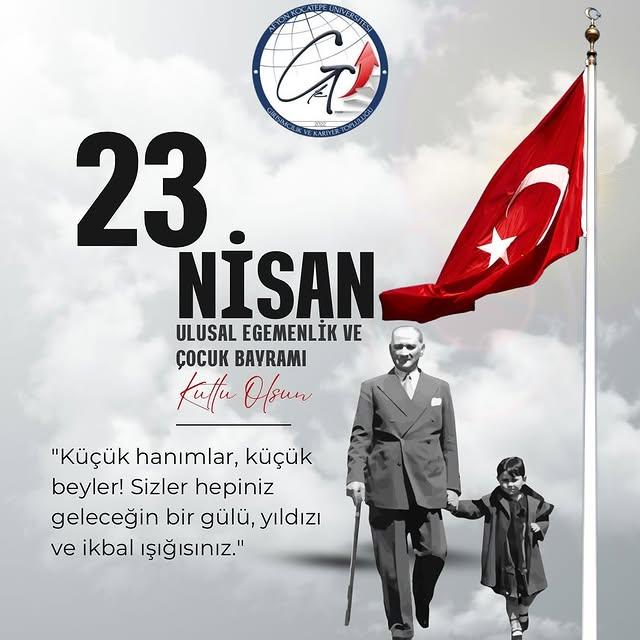 Afyon Kocatepe Üniversitesi'nden 23 Nisan Mesajı