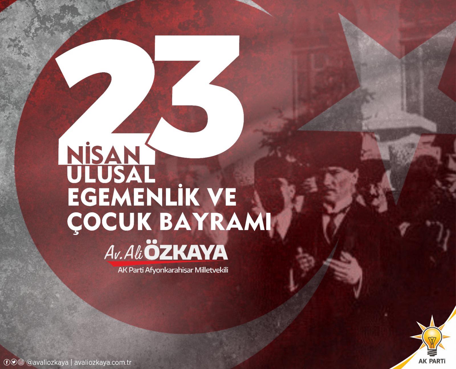 Afyonkarahisar Milletvekili Özkaya'dan 23 Nisan Mesajı