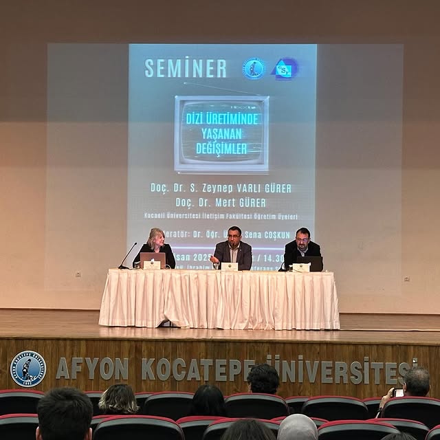 Afyon Kocatepe Üniversitesi'nde "Dizi Üretiminde Yaşanan Değişimler" Semineri Düzenlendi