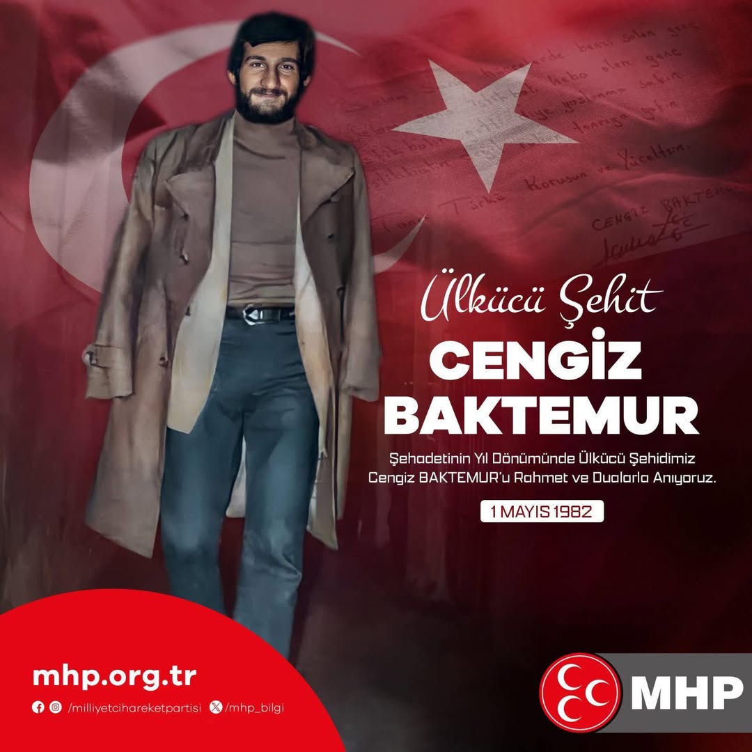 Cengiz Baktemur: Ülkücü Şehidin Anısına Saygı