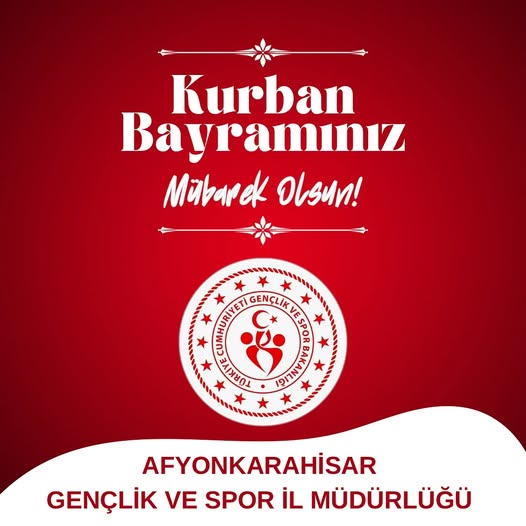 Afyonkarahisar'da Bayram Coşkusu: Gençlik ve Spor İl Müdürlüğü Bayram Mesajı Yayınladı