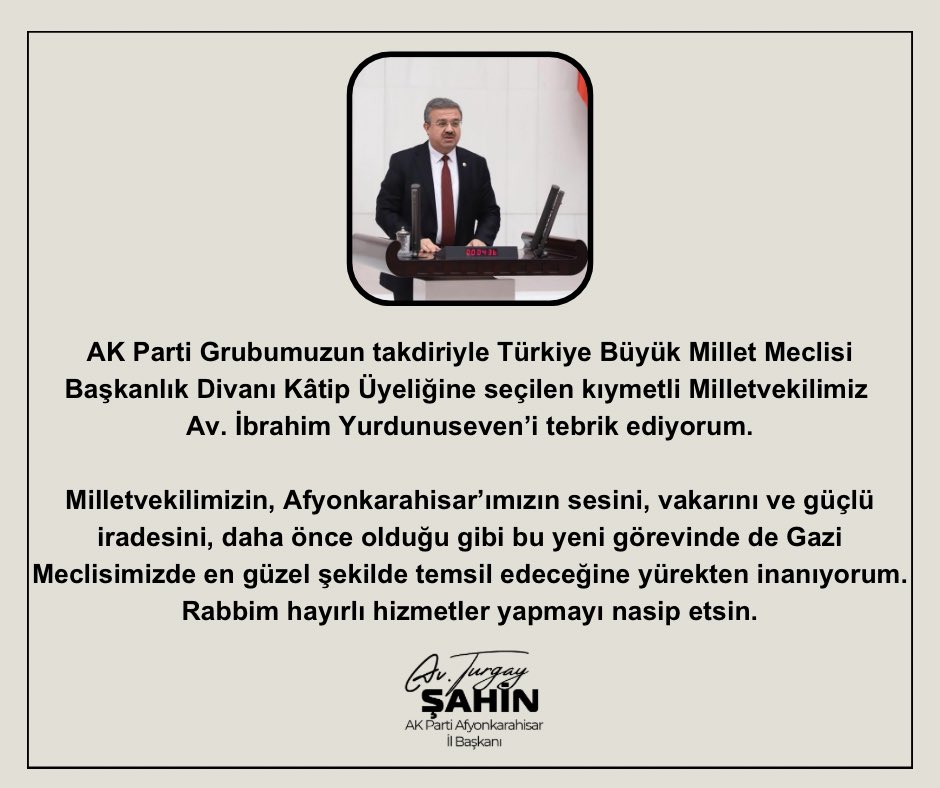 AK Parti Afyonkarahisar İl Başkanı Şahin'den TBMM Kâtip Üyesi Yurdunuseven'e Tebrik
