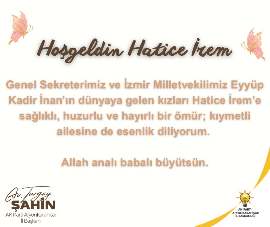 AK Parti Afyonkarahisar İl Başkanı Turgay Şahin’den Yeni Doğan Bebeğe Tebrik