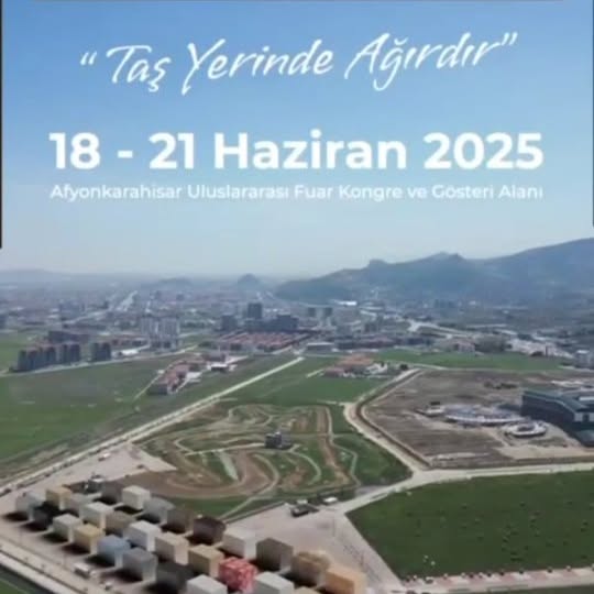 Afyonkarahisar Blok Mermer Fuarı Sektörü Buluşturuyor