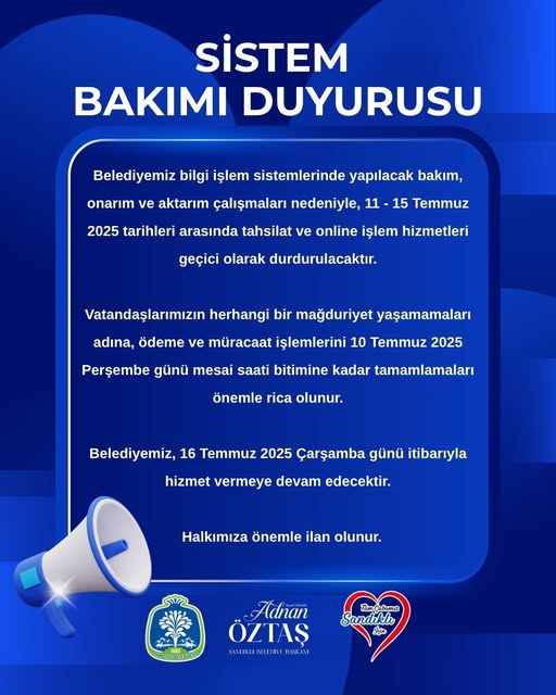 Sandıklı Belediyesi'nde Sistem Bakımı: Tahsilat ve Online İşlemler Durduruluyor