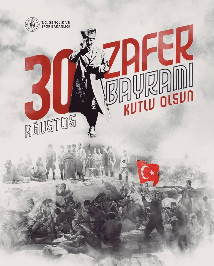 30 Ağustos Zafer Bayramı'mız Kutlu Olsun!????????