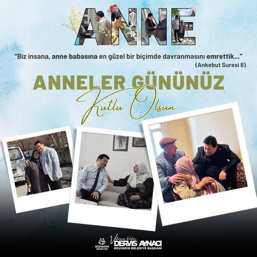 Bolvadin'den Anneler Günü Kutlaması: Anne Babasına İyilik Emri