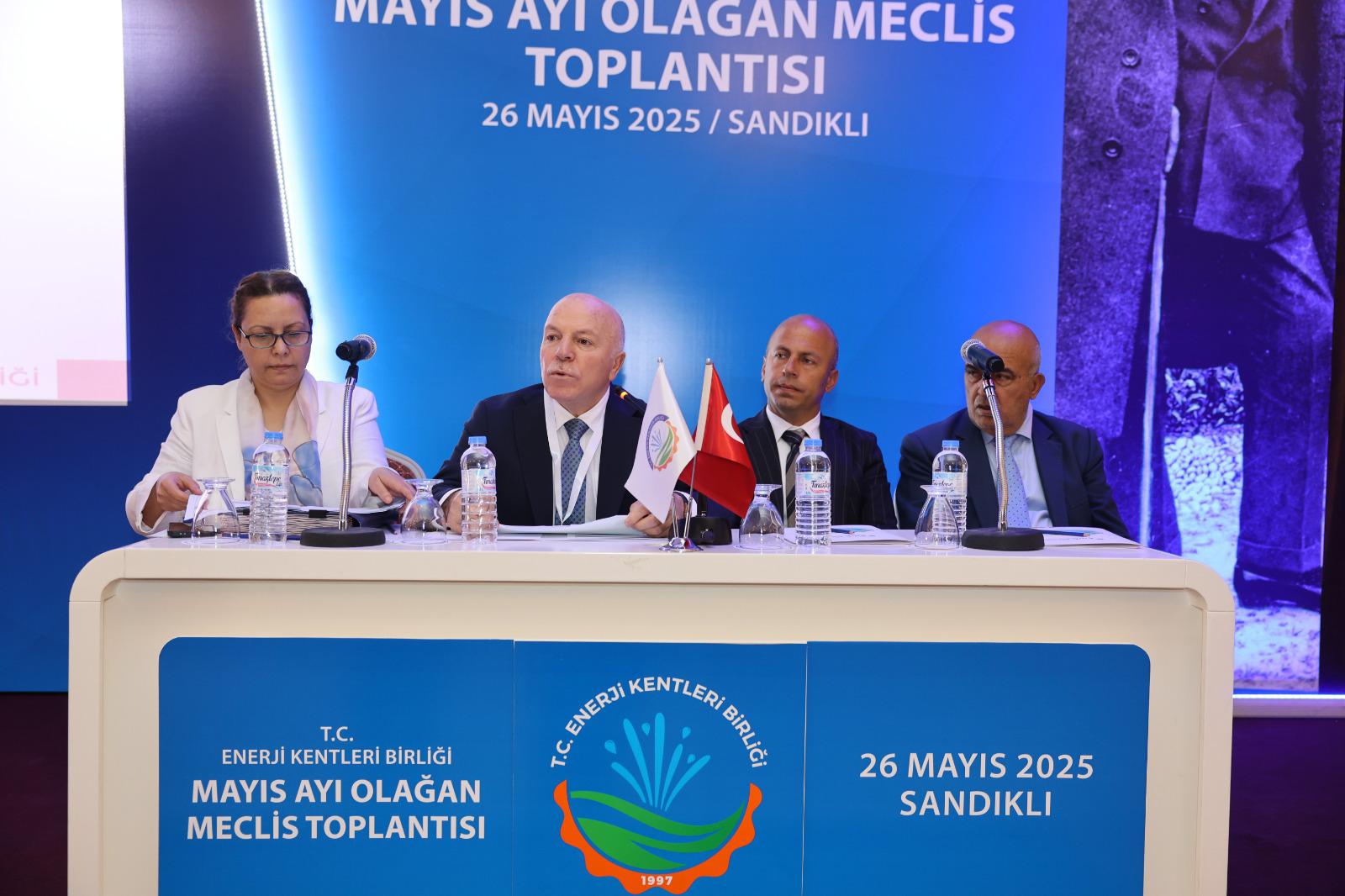 Enerji Kentleri Birliği Mayıs Ayı Olağan Meclis Toplantısı Sandıklı’da Yapıldı